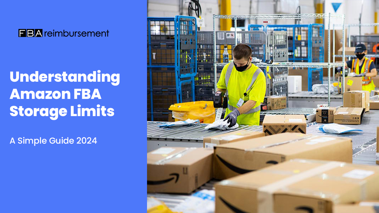 Amazon FBA Inventory Storage Limits 2024 FBA Reimbursement